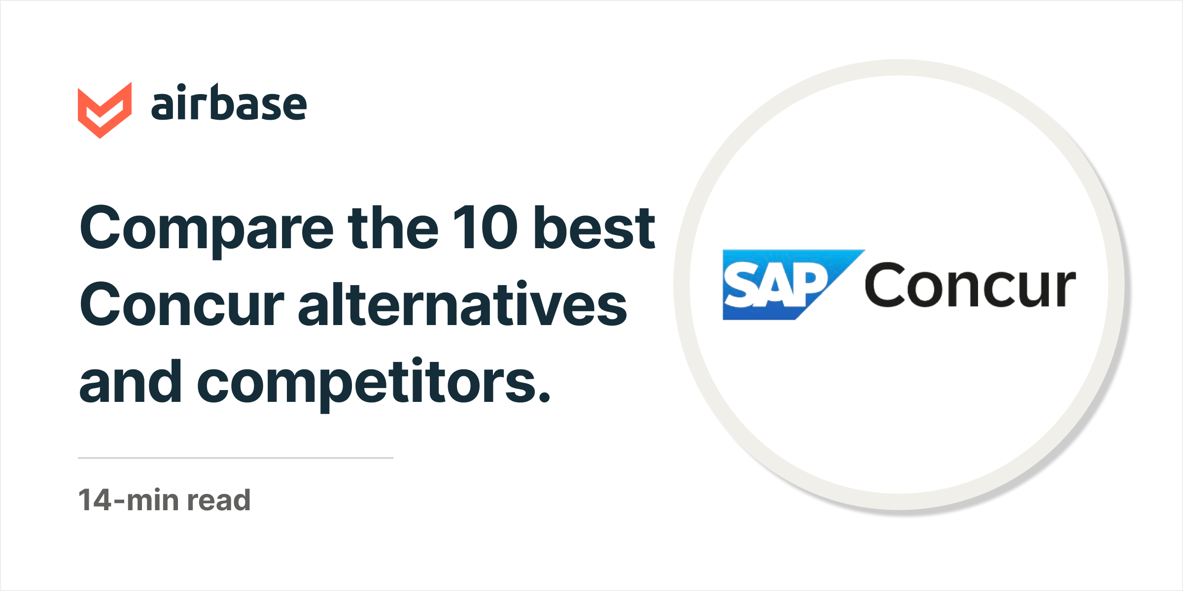 Concur Alternatives And Competitors The Top 10 Concur Alternatives & Competitors for AP