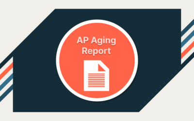 Guide & Template To The Accounts Payable Aging Report