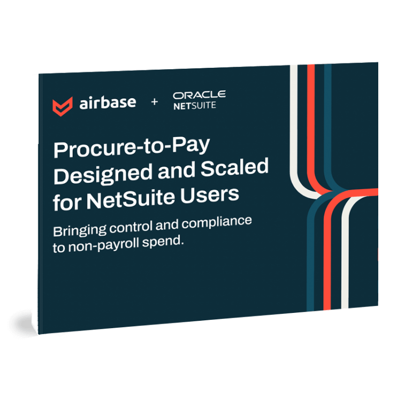 Procure-To-Pay Designed & Scaled For NetSuite Ebook